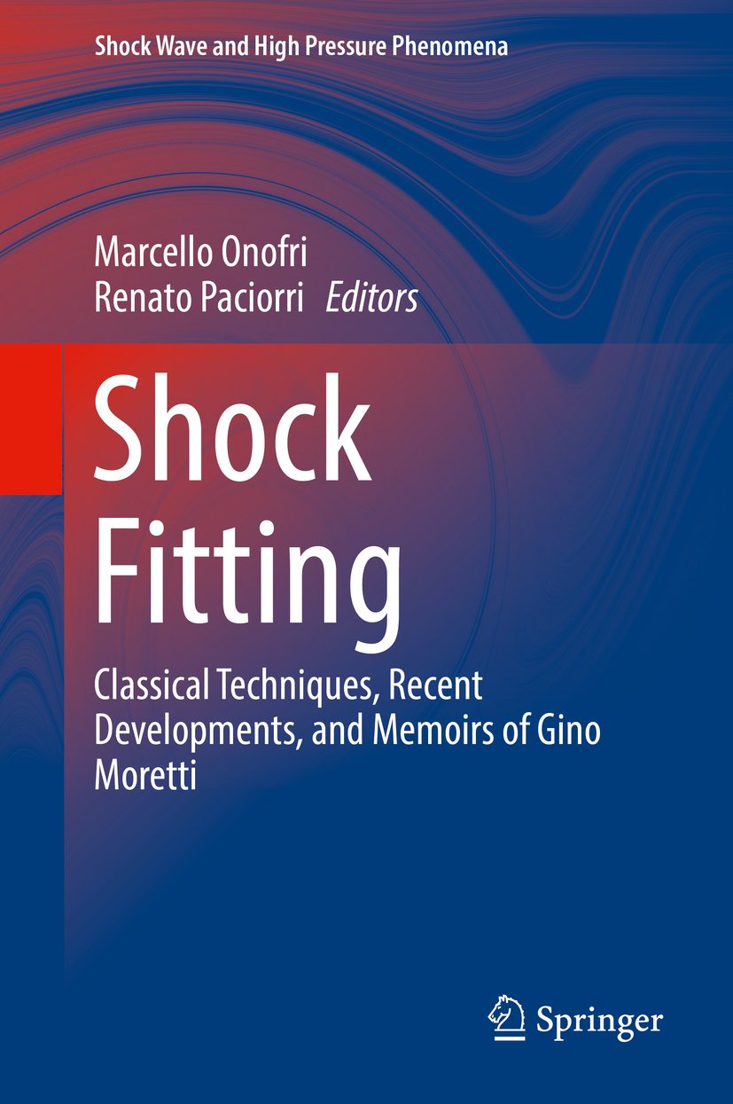 Shock Fitting Classical Techniques, Recent Developments, and Memoirs