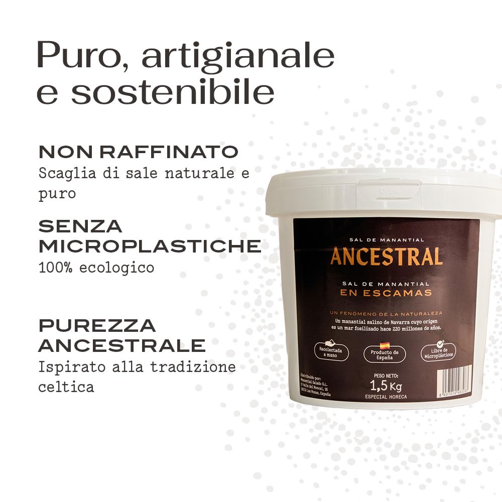 SAL ANCESTRAL - Sale in Scaglie di Sorgente - Fiocchi di Sale Gourmet Biologico - Sale in Scaglie ideale per Carne e Pesce - Formato Scorta 1,5 kg (Raccolto a Mano)