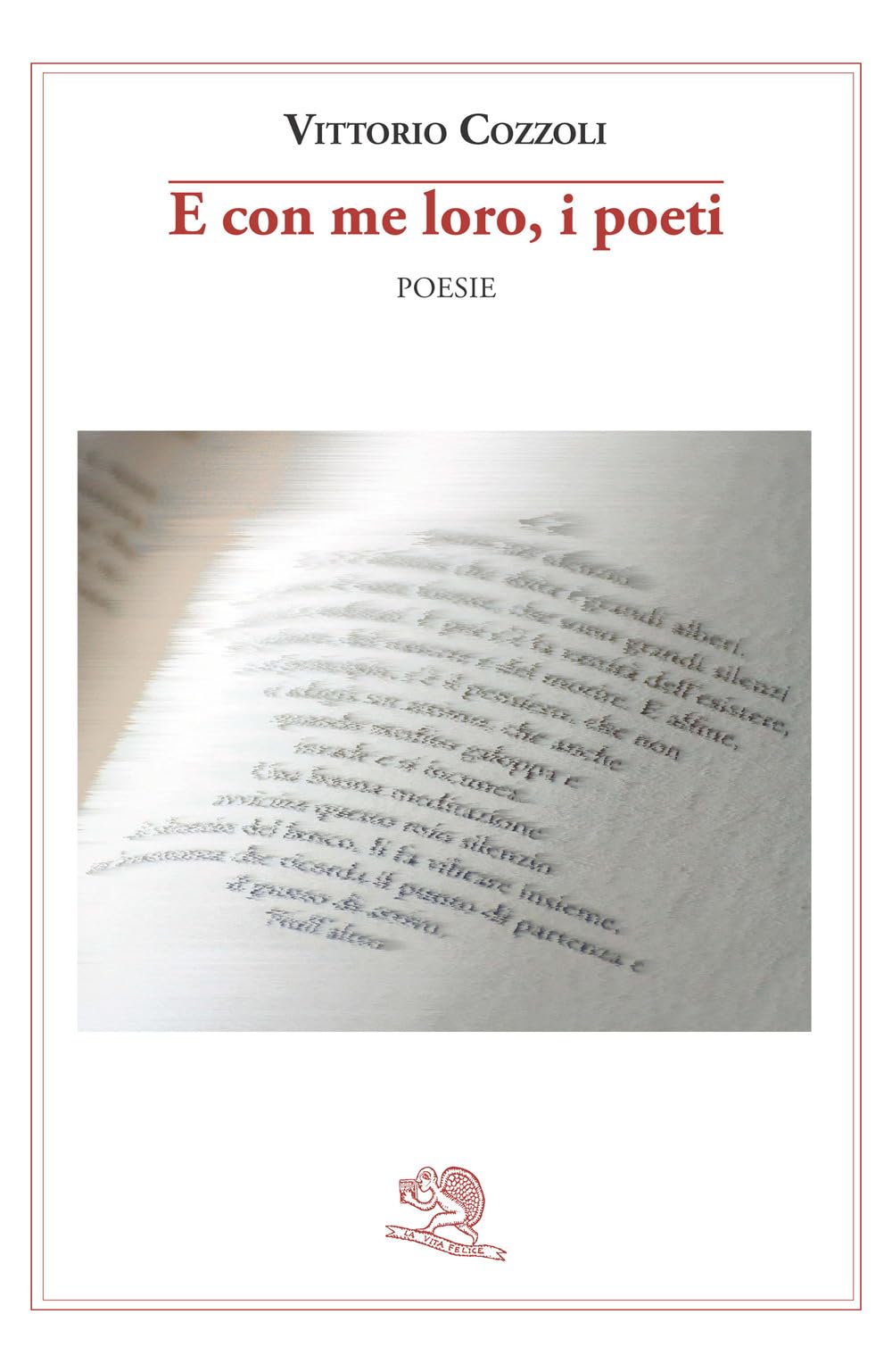 E Con Me Loro, I Poeti - 4