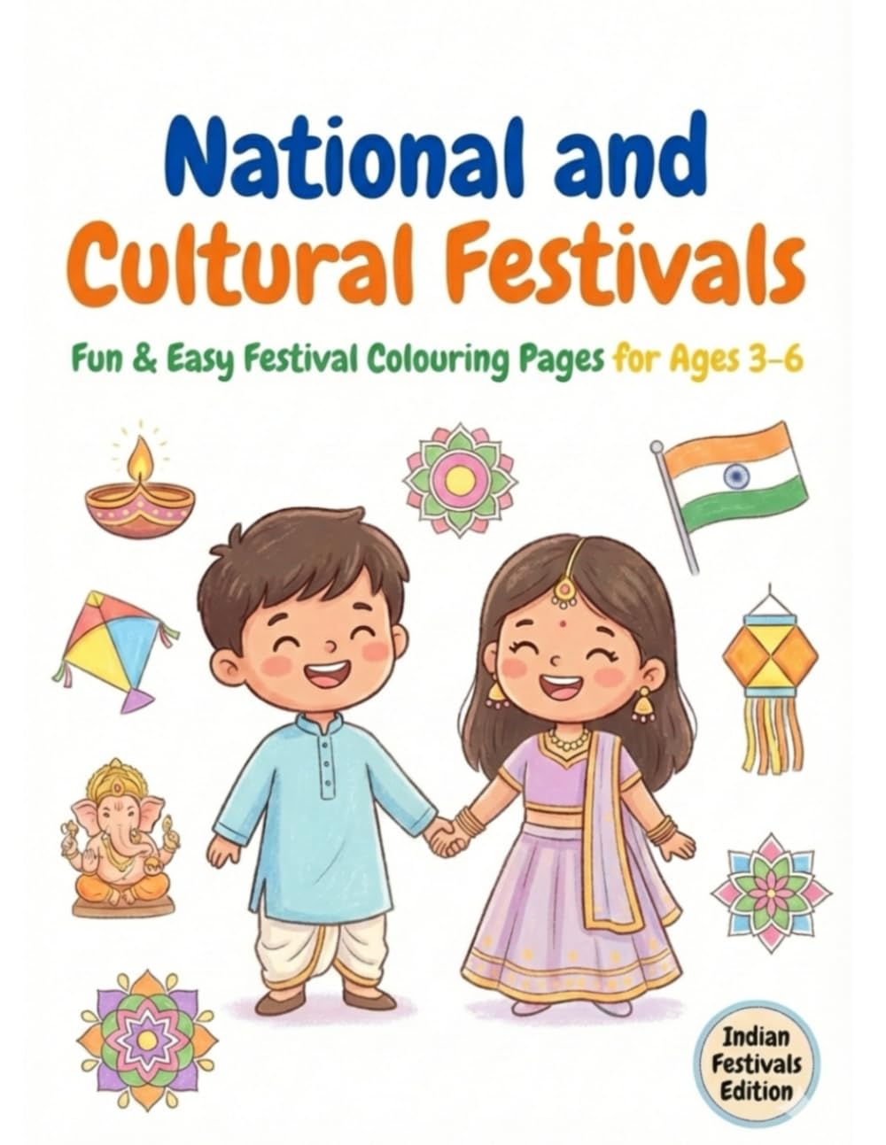 National and Cultural Festivals: Fun & Easy Festival Colouring Pages