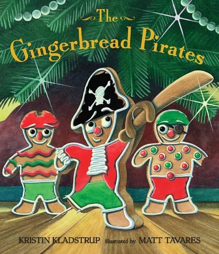 The Gingerbread Pirates Kindle Edition