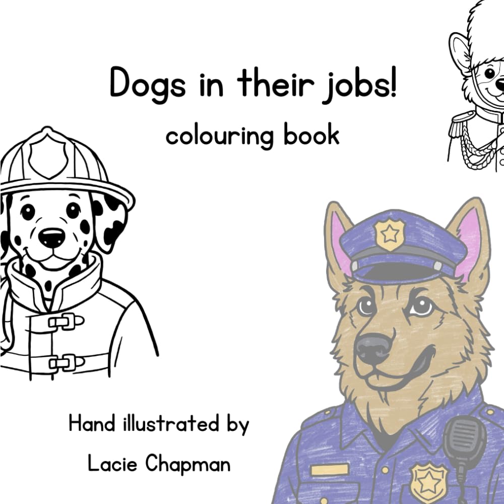 Dogs in their jobs! (Colouring Books)