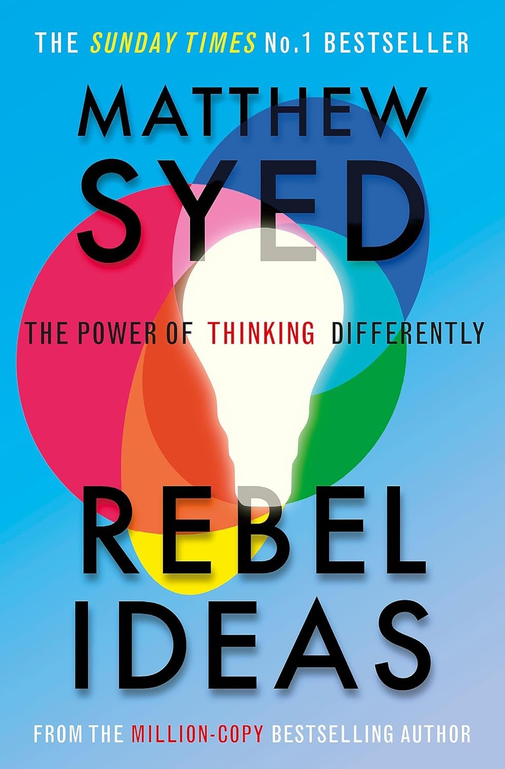 John Murray Publishers Ltd Rebel Ideas: The Power of Diverse Thinking