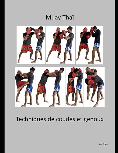 Muay Thaï - Techniques de coudes et genoux