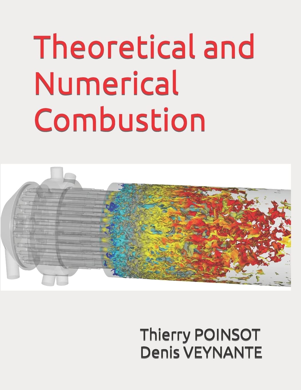Amazon | Theoretical and Numerical Combustion | POINSOT, Dr