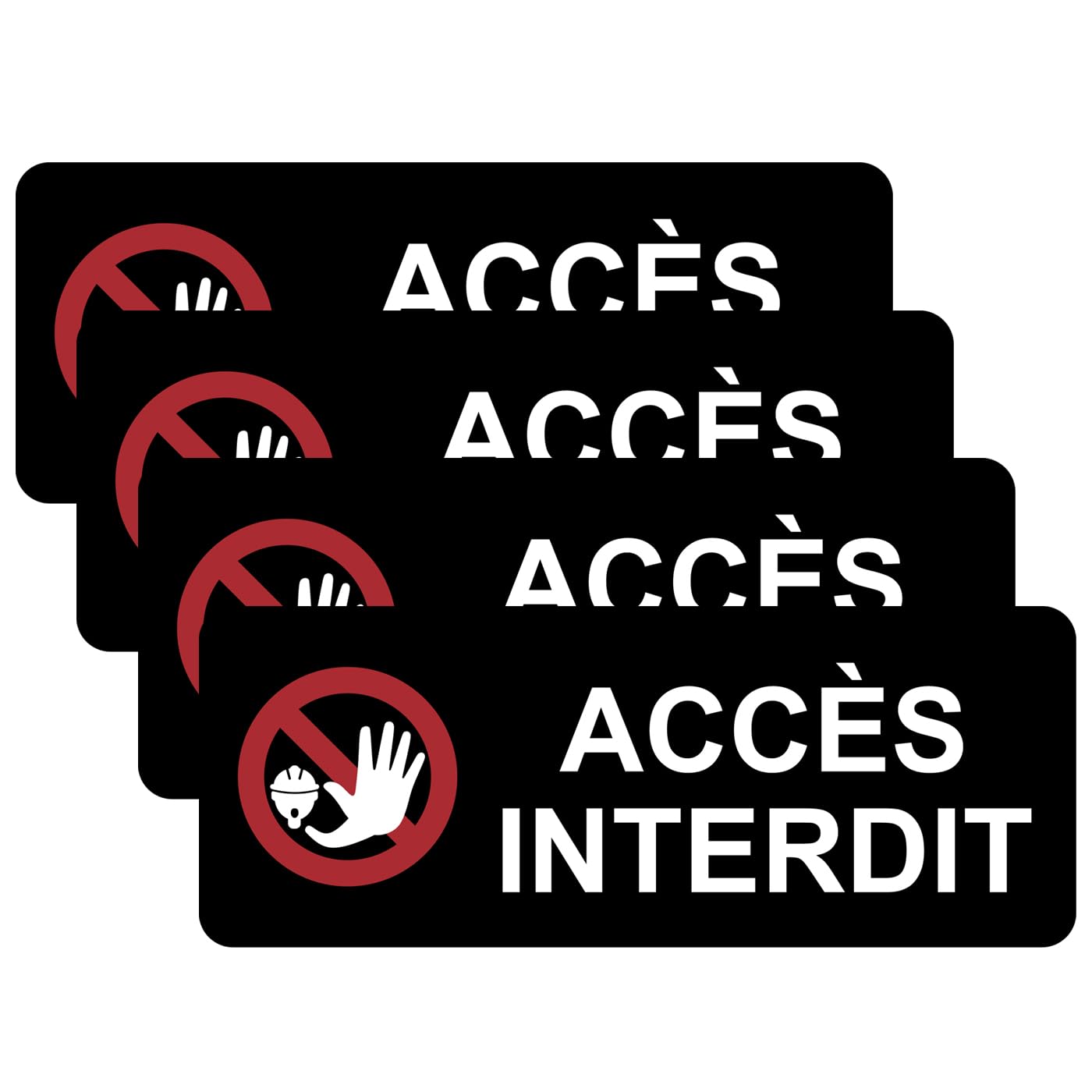 Pack of 4 No Access Prohibition Sign - Self Adhesive Vinyl Sticker (180mm x 70mm)