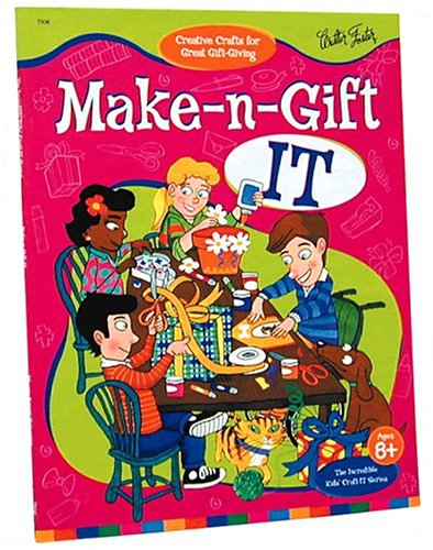 Make-N-Gift It (The Incredible Kids Craft-It-Series)