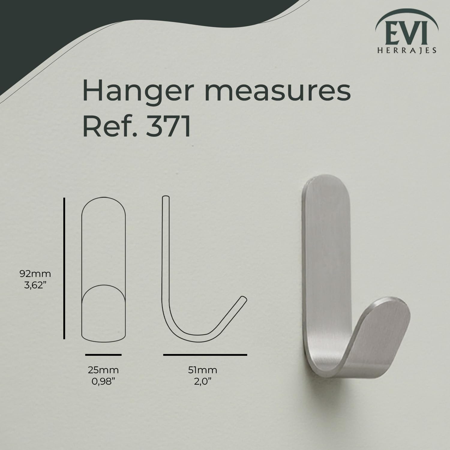 EVI Herrajes | Gancho toallero | Gancho de pared de acero inoxidable | Montaje adhesivo | para colgar ropa, toallas o accesorios | Mod. 371ADAM