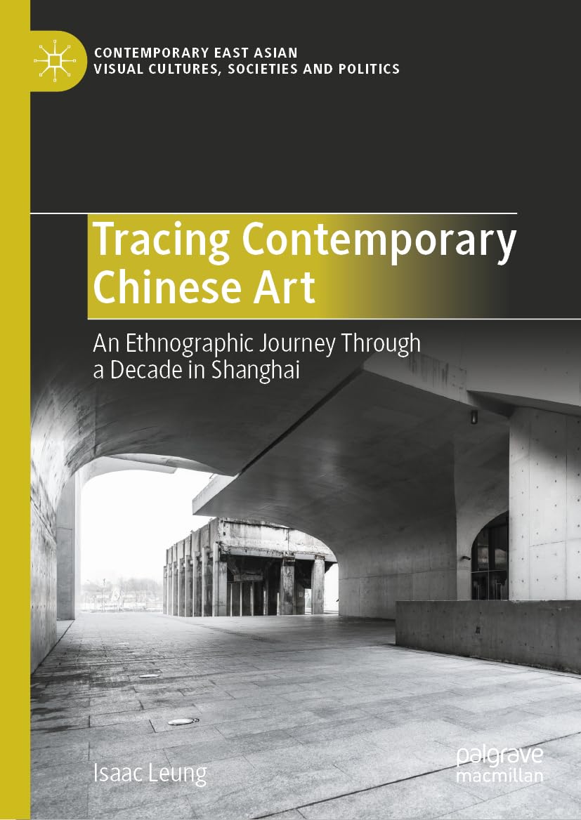 Art contemporain chinois à Shanghai : un livre d'analyse ethnologique majeur