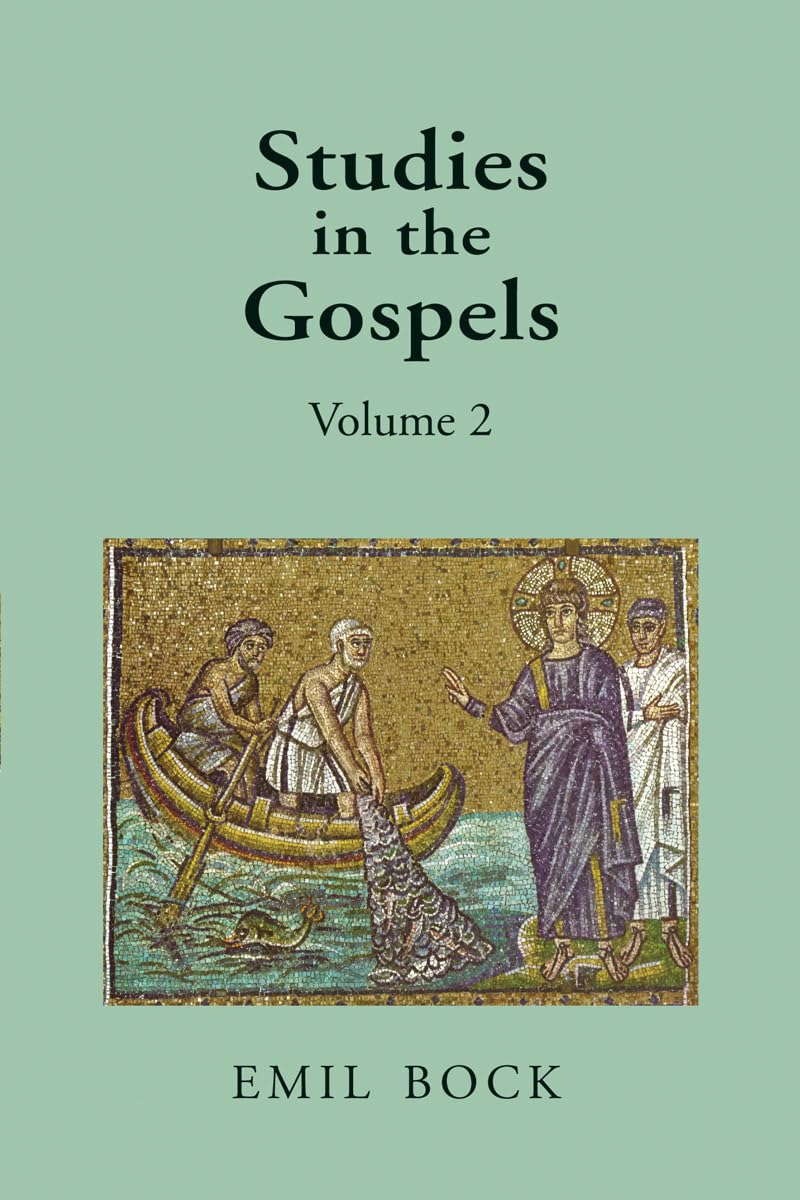 Studies in the Gospels Volume 2 by Emil Bock (Paperback Book)