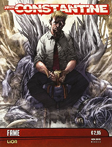 Fame. John Constantine: 1 Fame. John Constantine: 1
