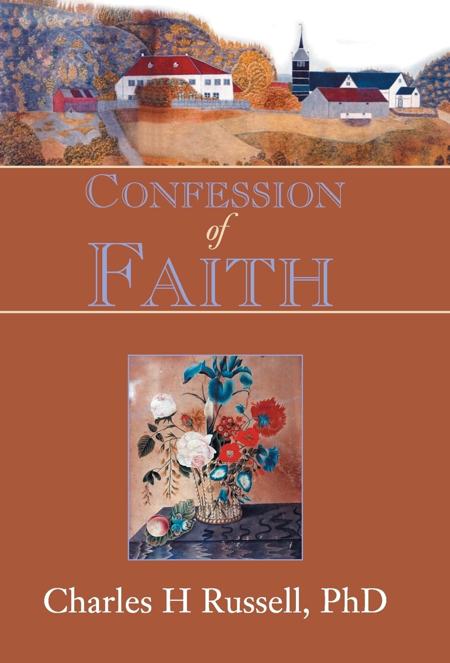 Confession of Faith: A Strong Woman's Statement of Her Faith