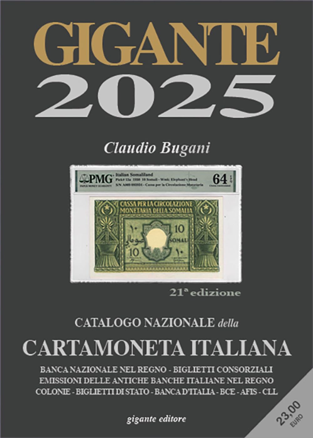 Gigante 2025. Catalogo Nazionale Della Cartamoneta Italiana - 4