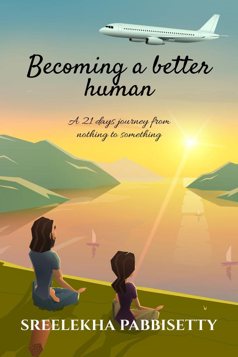 Becoming a better human