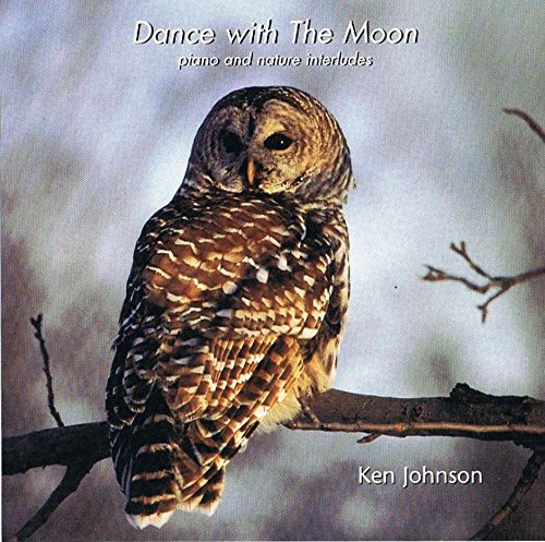 Dance With The Moon / Piano and Nature Interludes [Audio CD]