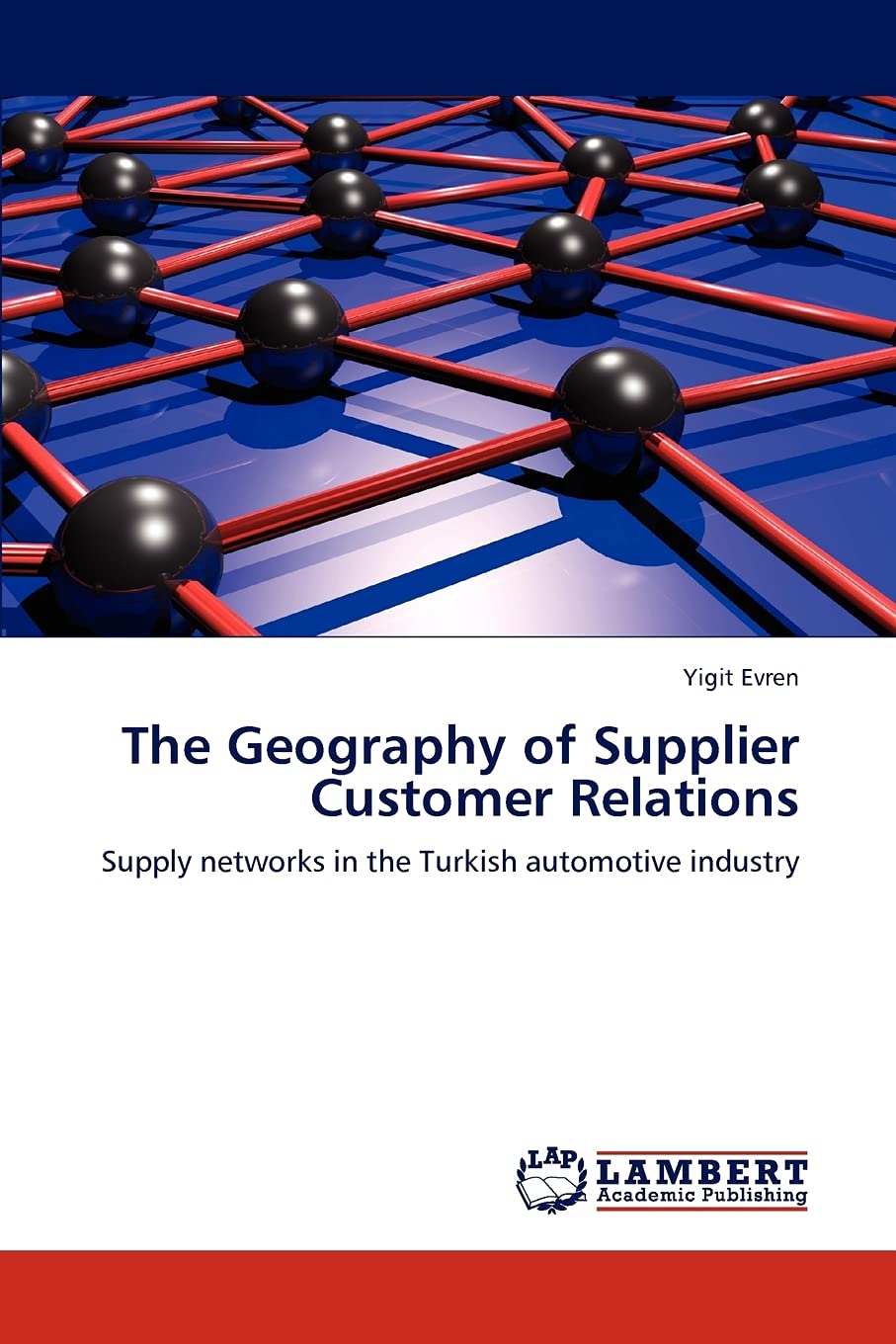The Geography of Supplier Customer Relations