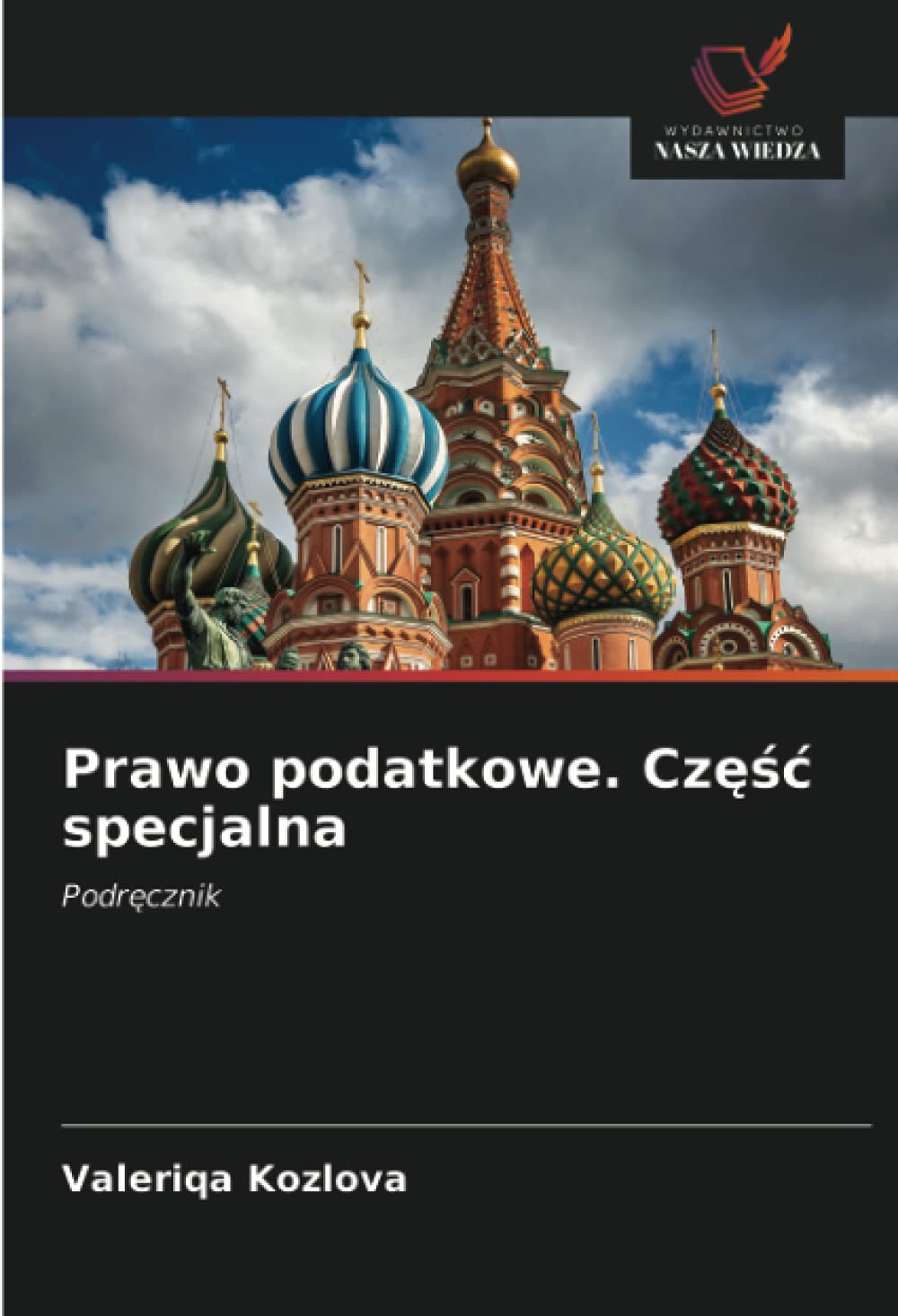 Prawo podatkowe. Cz¿¿¿ specjalna: Podr¿cznik