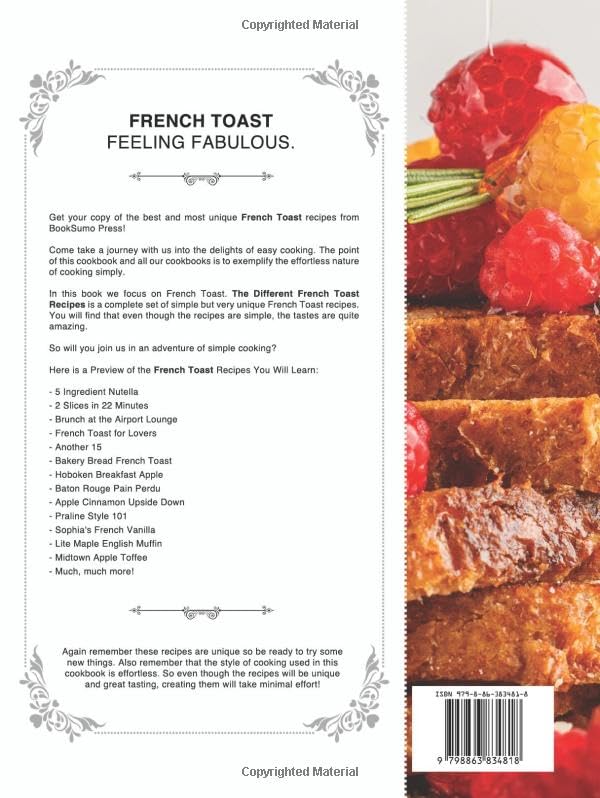 Different French Toast Recipes: An Easy Breakfast Cookbook for America's Favorite Morning Dish in New Creative Styles image 3