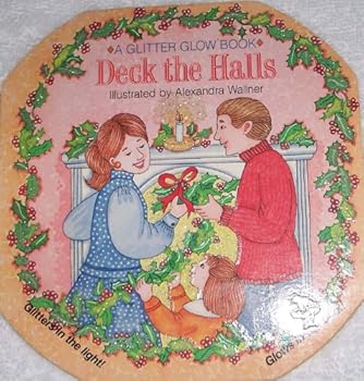 Hardcover Glitter Glow-Deck the Halls Book