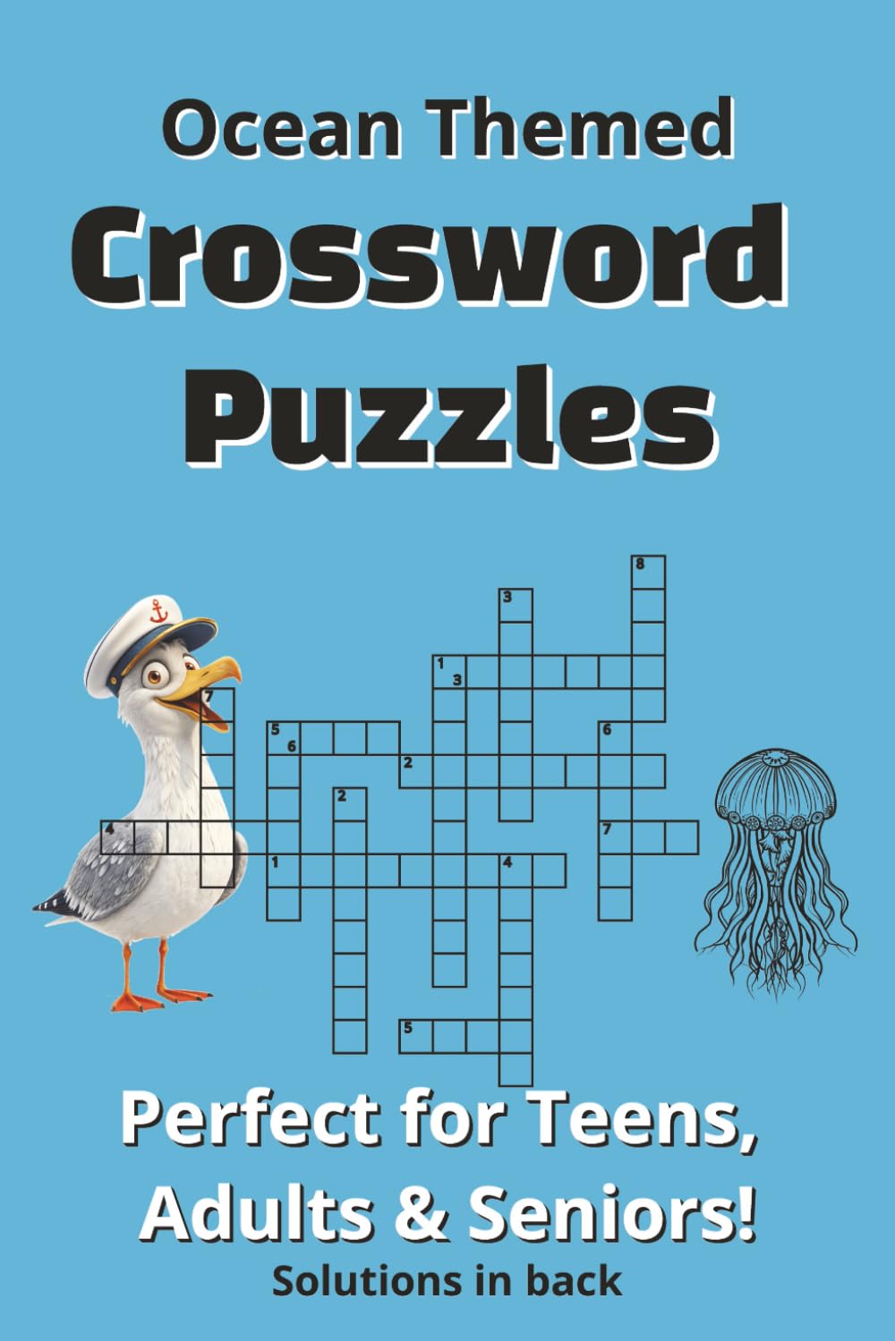 Ocean Life Crossword Puzzle Book: 30 Deep Sea Themed Puzzles with Solutions