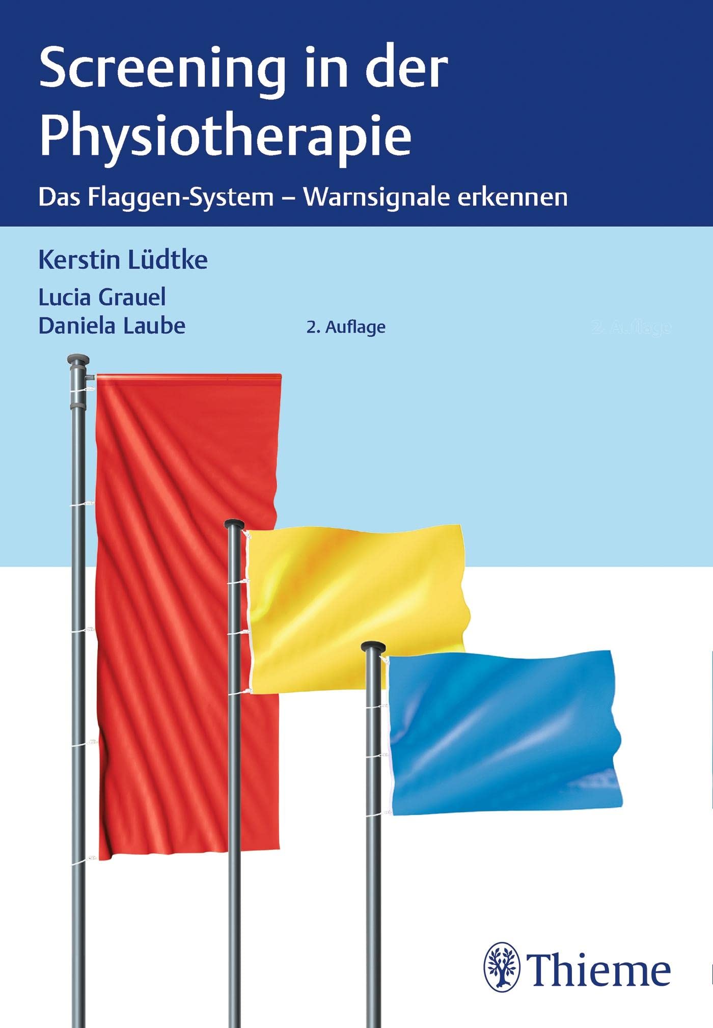 Screening in der Physiotherapie: Das Flaggen-System - Warnsignale erkennen