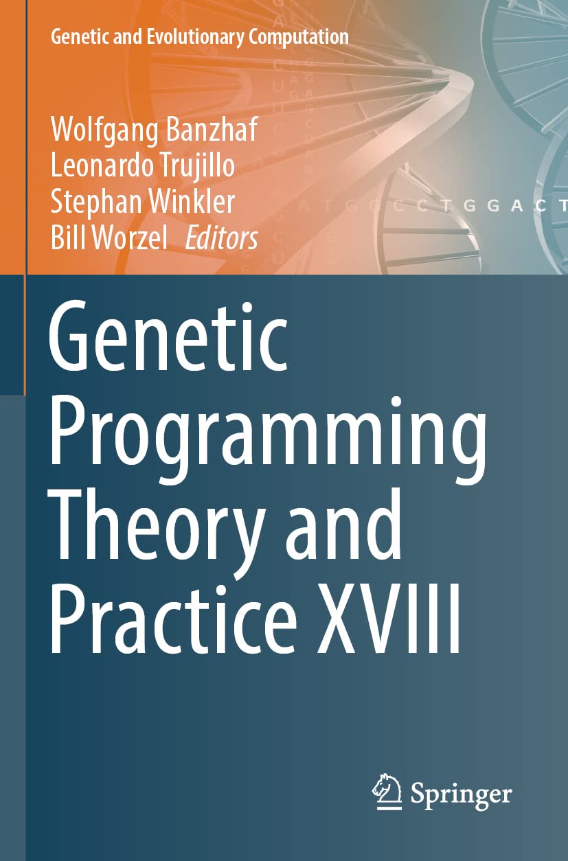 Genetic Programming Theory and Practice XVIII (Genetic and Evolutionary Computation)