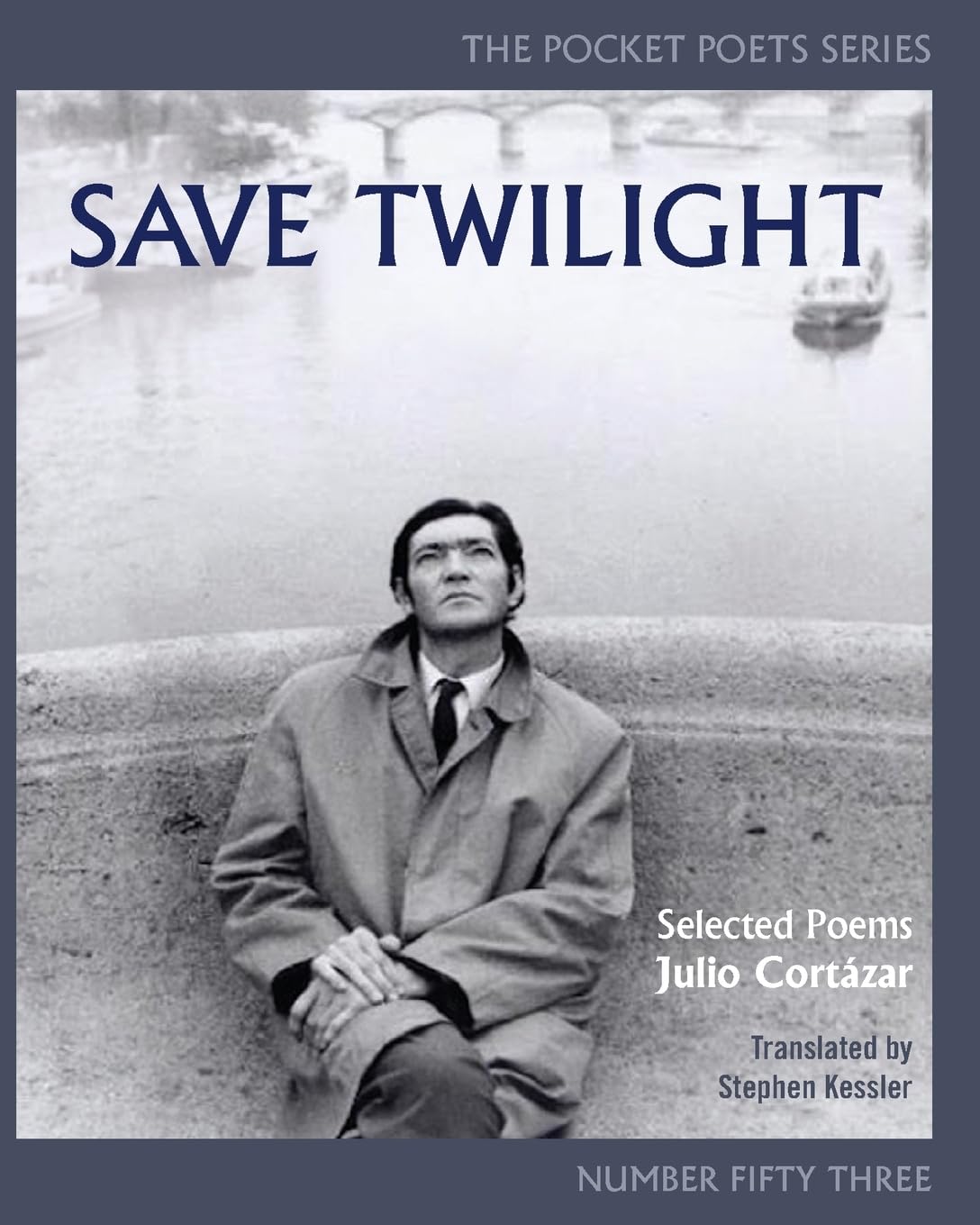 Save Twilight: Selected Poems: Pocket Poets No. 53