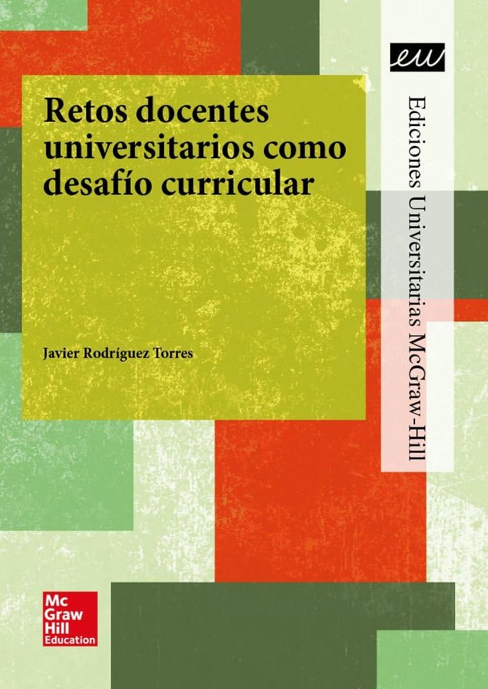 Retos docentes universitarios como desafío curricular