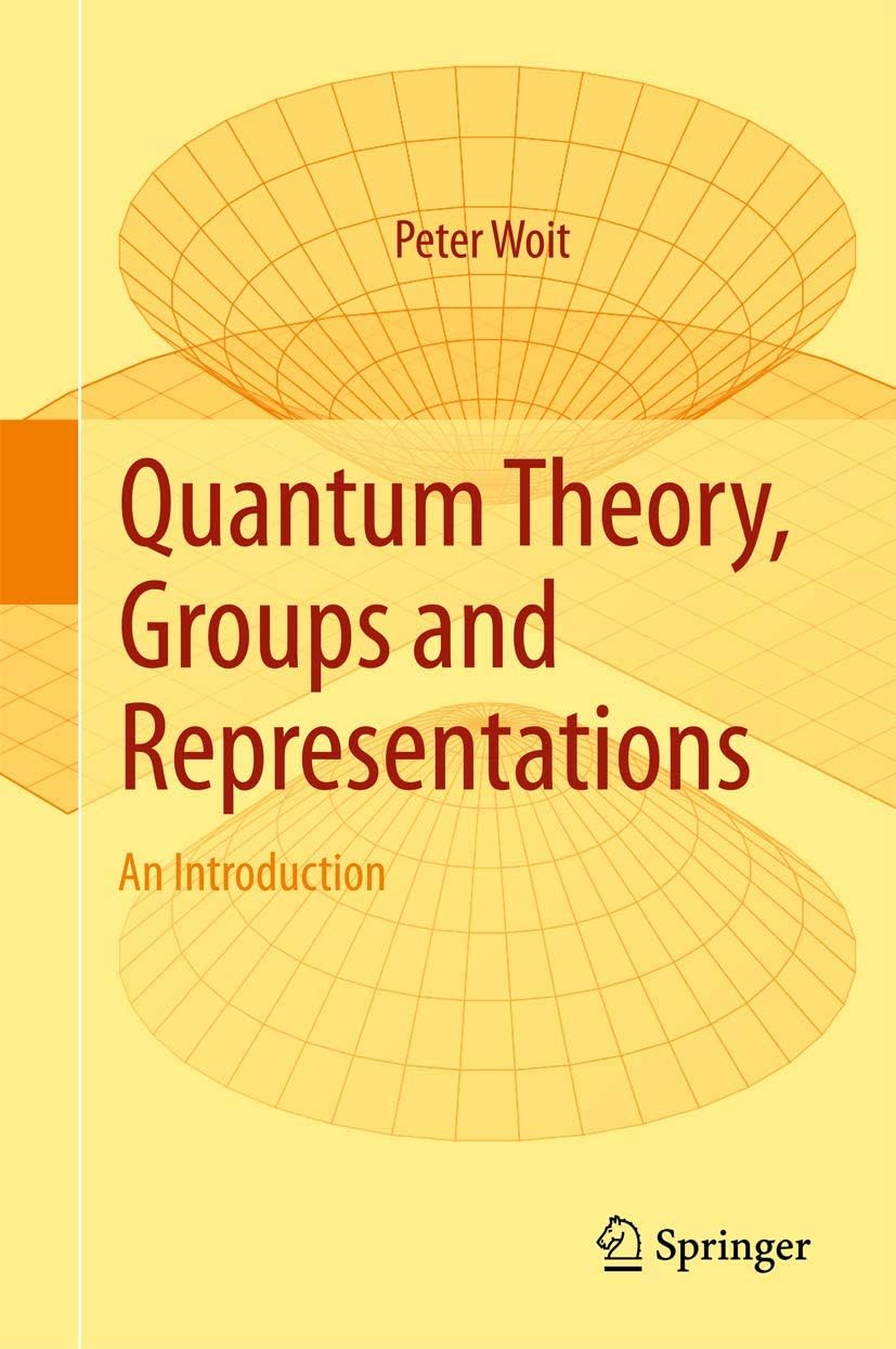 Springer Quantum Theory, Groups and Representations: An Introduction