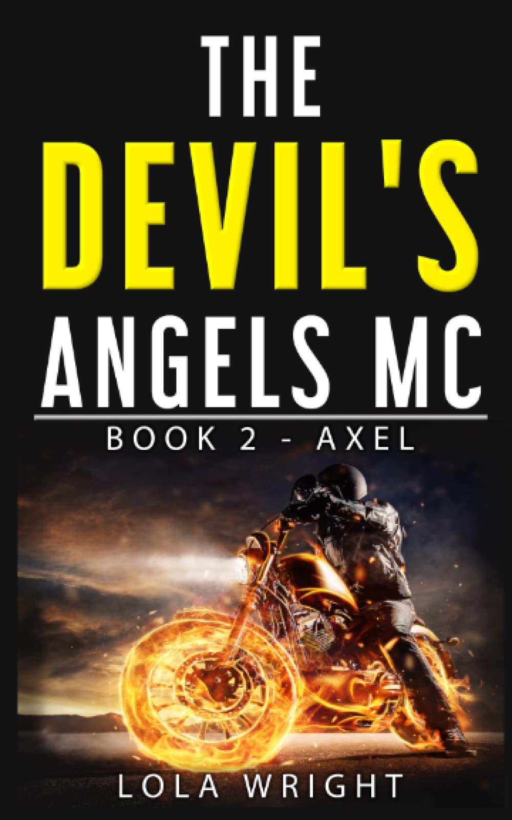 The Devil's Angels MC Book 2 - Axel