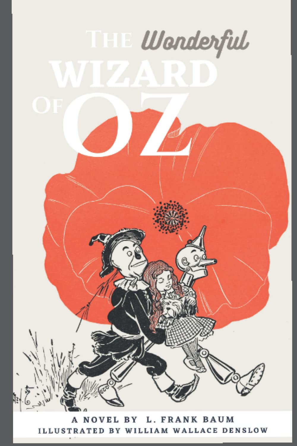 The Wonderful World of OZ (illustrated)