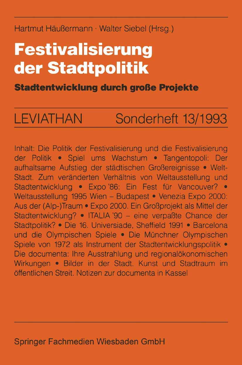 Festivalisierung der Stadtpolitik: Stadtentwicklung Durch Große Projekte
