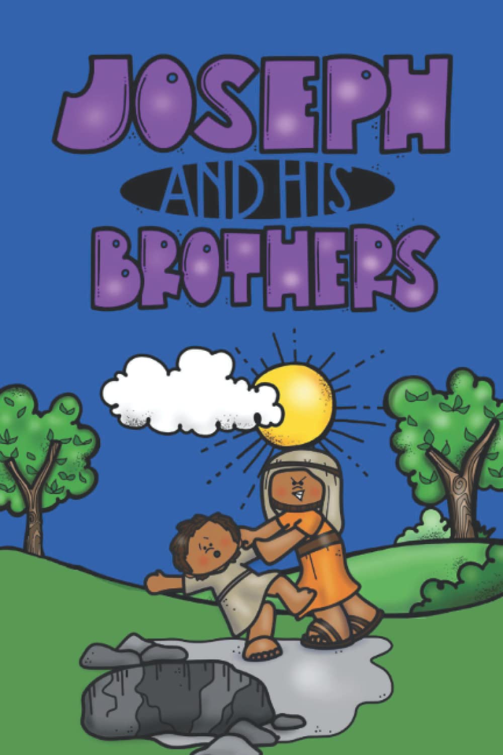 Joseph and His Brothers (Bible for Children)