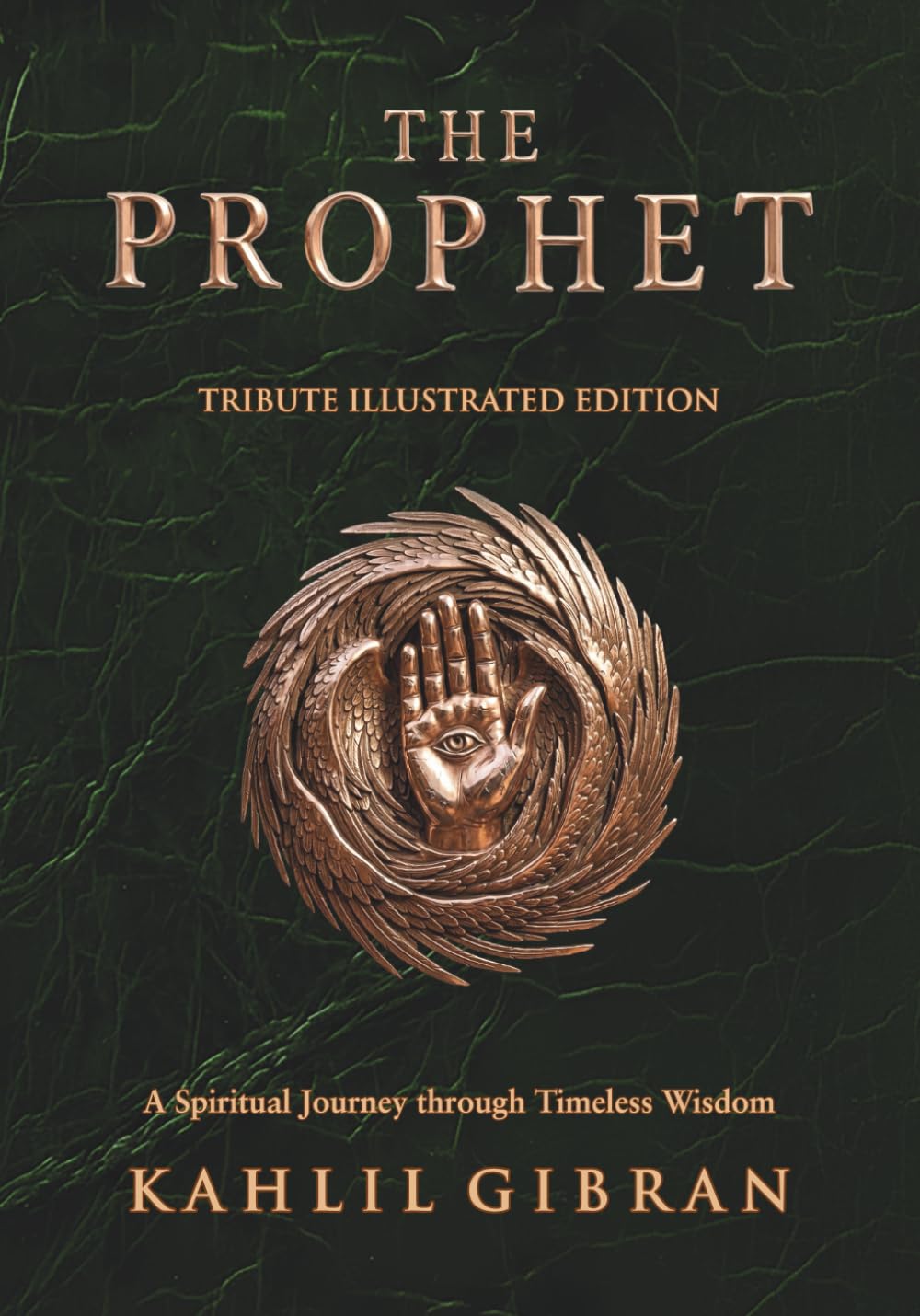 The Prophet Tribute Illustrated Edition: A Spiritual Journey through Timeless Wisdom