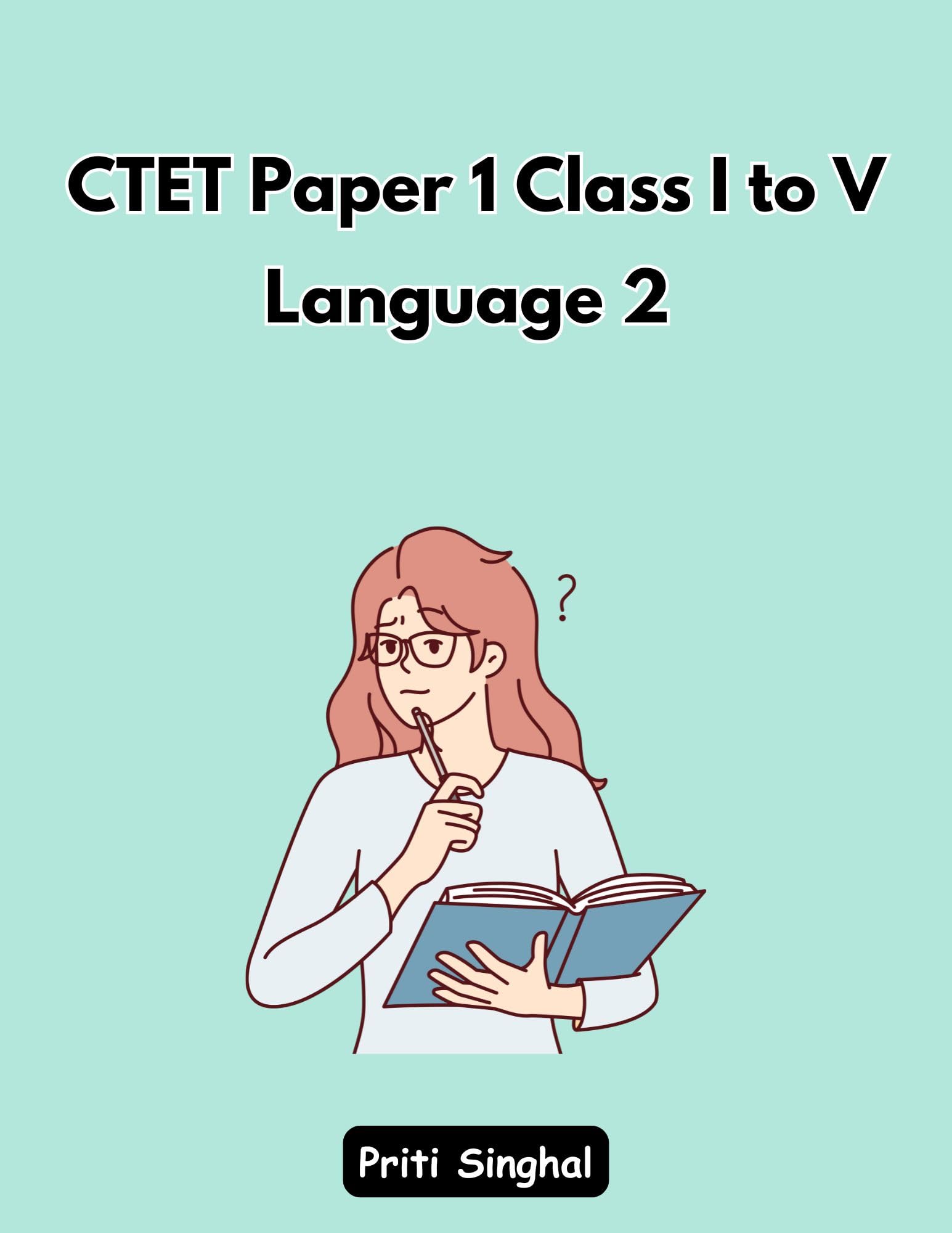 CTET Paper I Class I To V Language 2 eBook – Full Syllabus Coverage, Practice Questions, Solved MCQ Questions (Email Delivery of eBook in 2 Hours)-picture-19