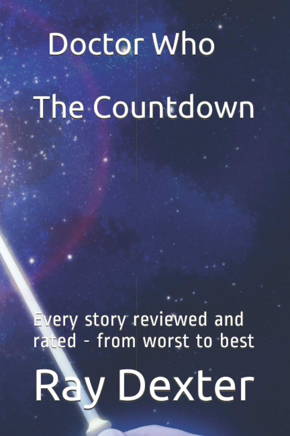 Doctor Who - The Countdown: Every story reviewed and rated - from worst to best