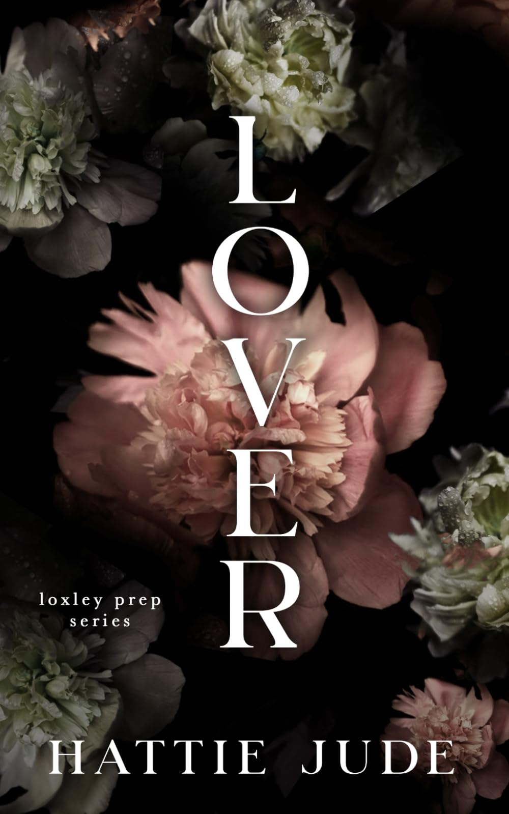 Lover: A Reverse Harem Academy Romance (Loxley Prep)