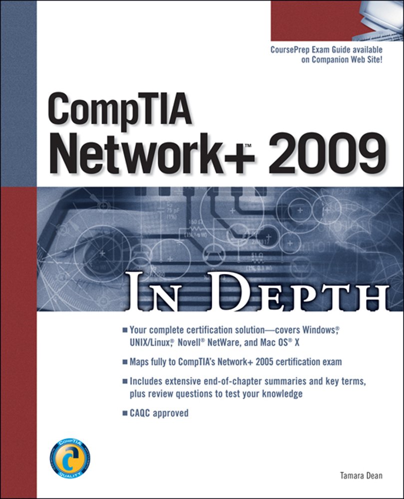 CompTIA Network+ 2009 In Depth: Dean, Tamara: 9781598638783: Amazon.com ...