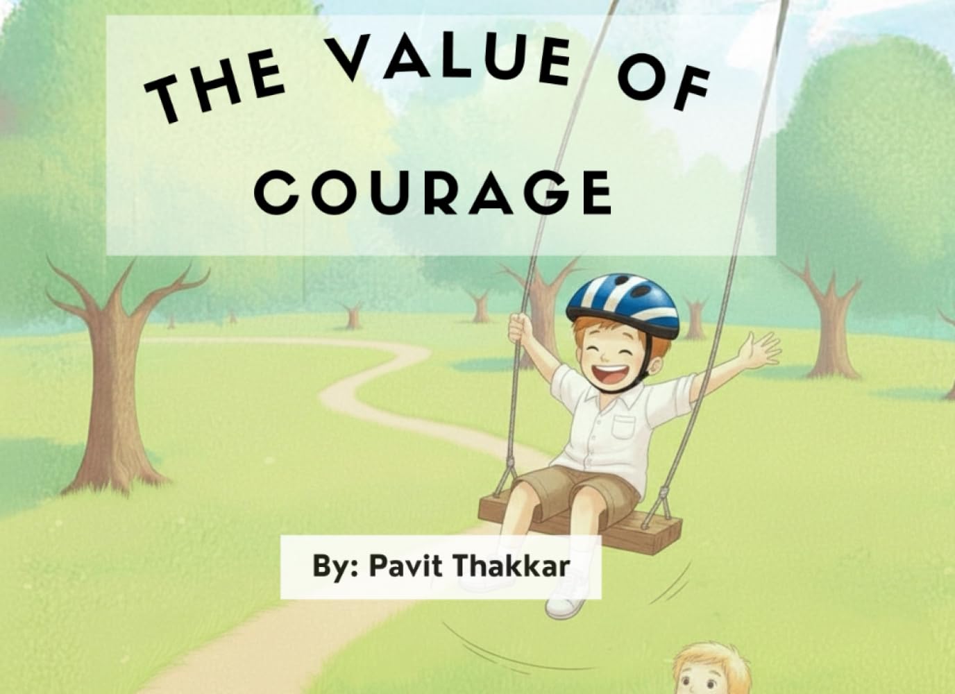The Value of Courage (CIRCLE Value Books)