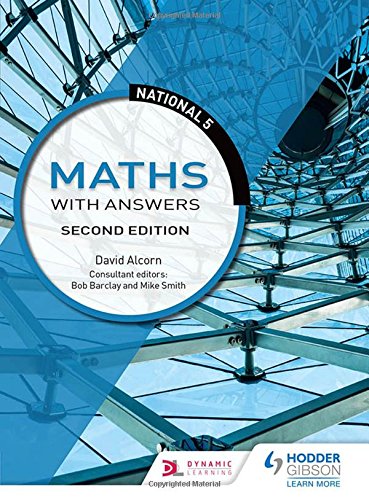 National 5 Maths with Answers: Second Edition National 5 Maths with Answers: Second Edition