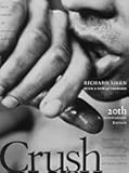 Crush: Twentieth Anniversary Edition (Volume 99) (Yale Series of Younger Poets)