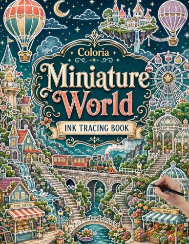 Coloria-Ink Tracing Book: Discover Tiny Fantasy Worlds, Whimsical Miniature Scenes & Intricate Ink Tracing Artwork for Mindful Relaxation and Creative ... | A Unique Gift for Miniature Art Lovers image 2