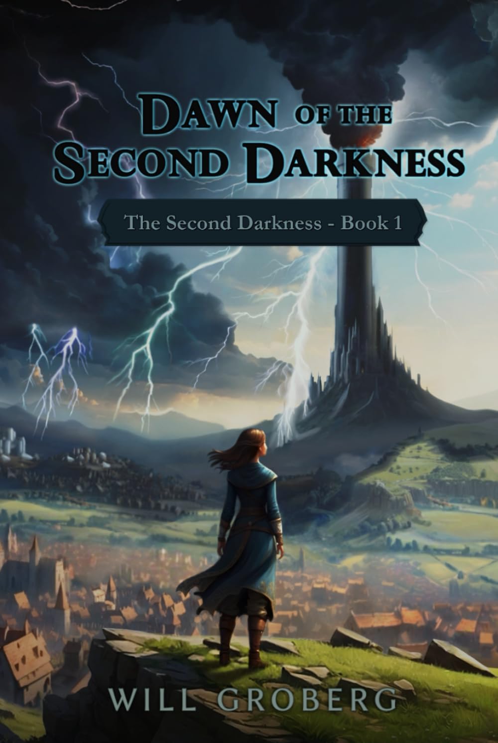 Dawn of the Second Darkness: The Second Darkness - Book 1