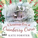 Cover of Christmas Eve at Cranberry Cross