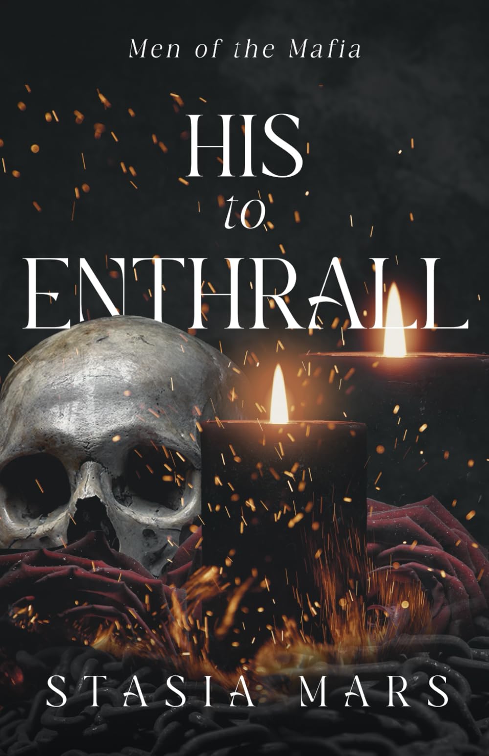 His to Enthrall: Men of the Mafia