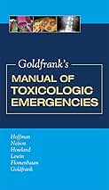 Amazon.com: Goldfrank's Manual of Toxicologic Emergencies