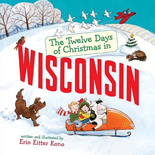 Image of The Twelve Days of Christmas in Wisconsin (The Twelve Days of Christmas in America)
