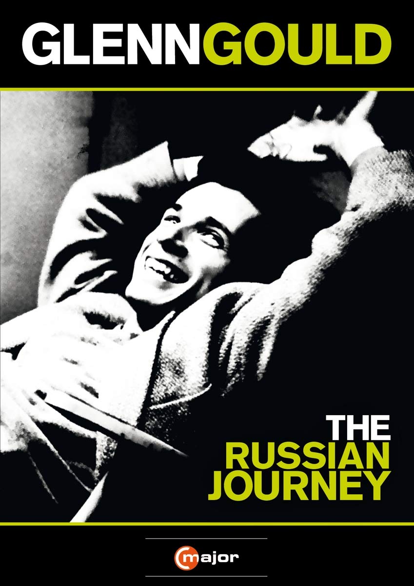 Glenn Gould: The Russian Journey [DVD] [2013] [NTSC]