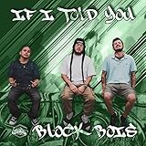  If I Told You [Explicit]