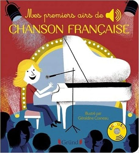 Mes premiers airs de chanson française – Livre sonore avec